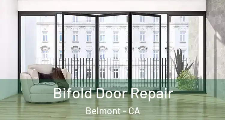 Bifold Door Repair Belmont - CA
