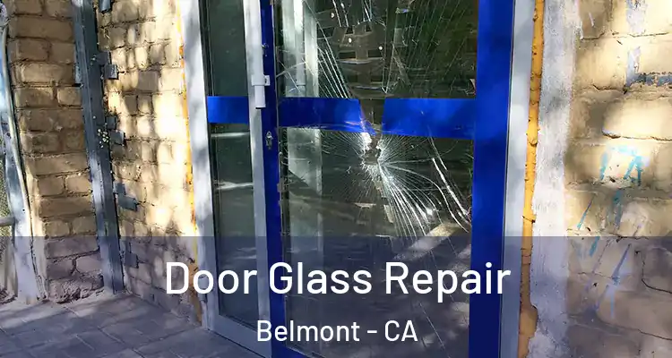 Door Glass Repair Belmont - CA