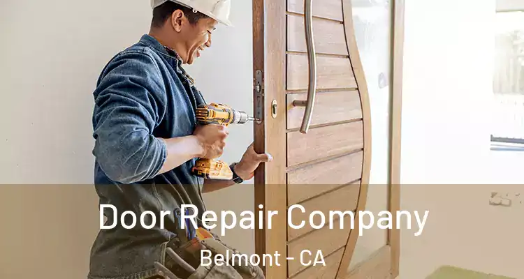 Door Repair Company Belmont - CA