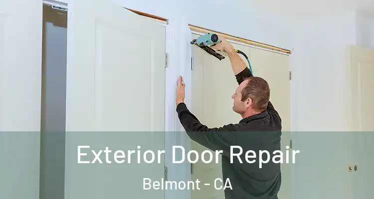 Exterior Door Repair Belmont - CA