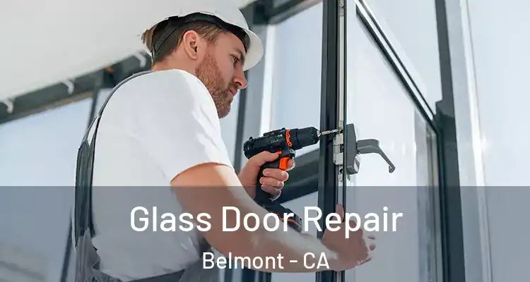 Glass Door Repair Belmont - CA