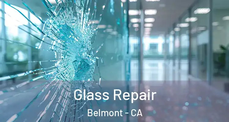 Glass Repair Belmont - CA