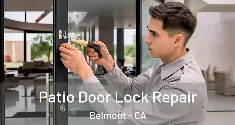 Patio Door Lock Repair Belmont - CA