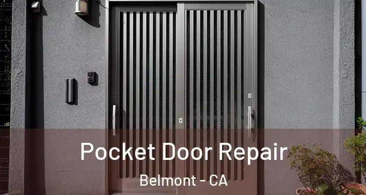 Pocket Door Repair Belmont - CA