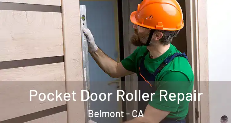 Pocket Door Roller Repair Belmont - CA