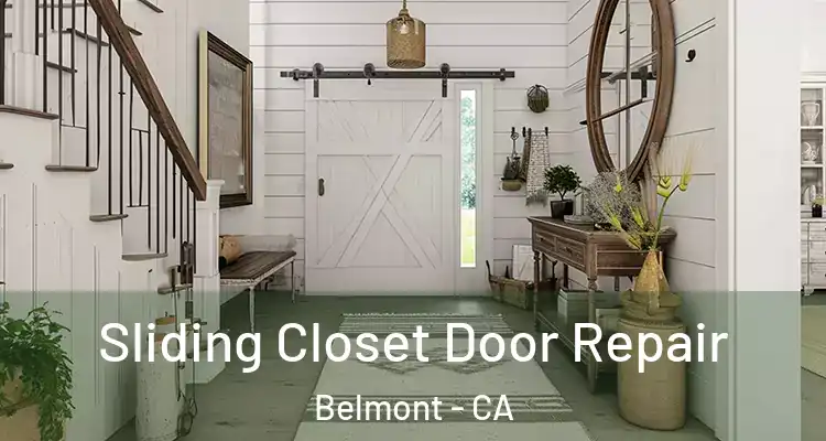 Sliding Closet Door Repair Belmont - CA