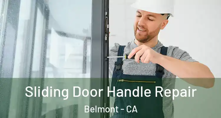Sliding Door Handle Repair Belmont - CA