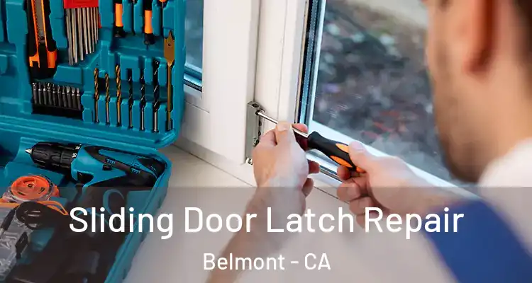 Sliding Door Latch Repair Belmont - CA