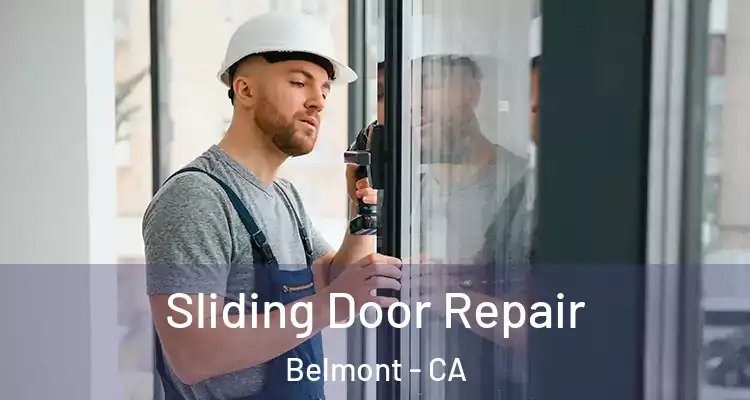 Sliding Door Repair Belmont - CA